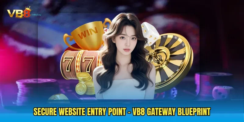 Secure Website Entry Point - VB8 Gateway Blueprint
